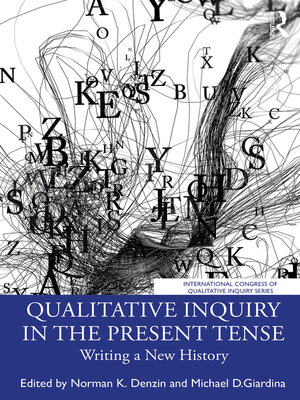 cover image of Qualitative Inquiry in the Present Tense